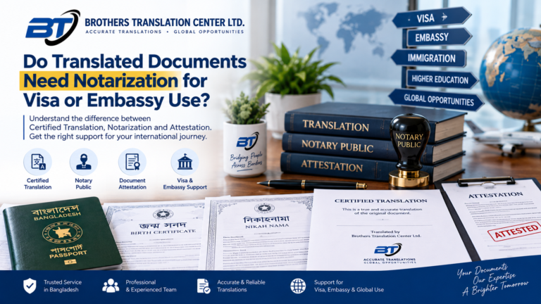 Certified translation, notary and document attestation services for visa and embassy use in Bangladesh